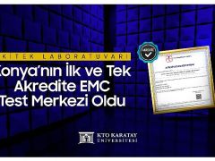 AKİTEK Laboratuvarı Konya’nın İlk ve Tek Akredite EMC Test Merkezi Oldu