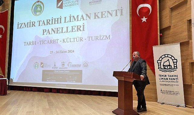 Başkan Mutlu İzmir Tarihi Liman Kenti Panelleri’nde konuştu “Tarihi dokuyu yaşatmak ve dünyaya tanıtmak istiyoruz”