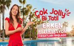 Jolly’den Büyük Fırsat: Hayalinizdeki Tatil Sizi Bekliyor!