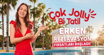 Jolly’den Büyük Fırsat: Hayalinizdeki Tatil Sizi Bekliyor!