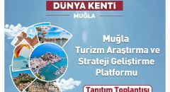 Muğla Büyükşehir Belediyesi Turizm Araştırma ve Strateji Geliştirme Platformu’nu tanıtıyor