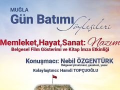 Nebil Özgentürk Gün Batımı Söyleşileri ile Muğla’da