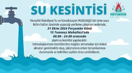 Nevşehir 15 Temmuz Mahallesi’nde Planlı Su Kesintisi