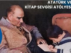 Atatürk Haftası’nda çocuklar Ata’sını Kent Kütüphanesi’nde anacak