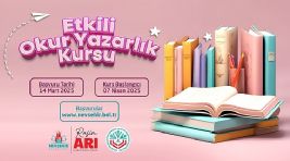 Etkili Okur Yazarlık Kursu 7 Nisan’da Başlıyor